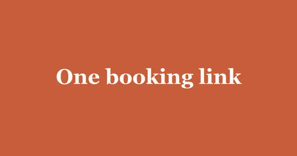 One booking link shared everywhere